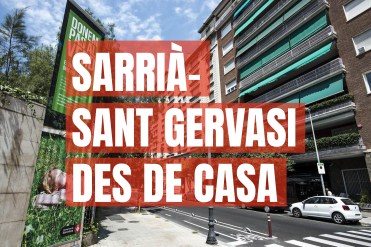 Sarrià - Sant Gervasi desde casa