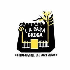 La Casa Groga Espai Juvenil i Casal de Joves Xiroc - el Fort Pienc